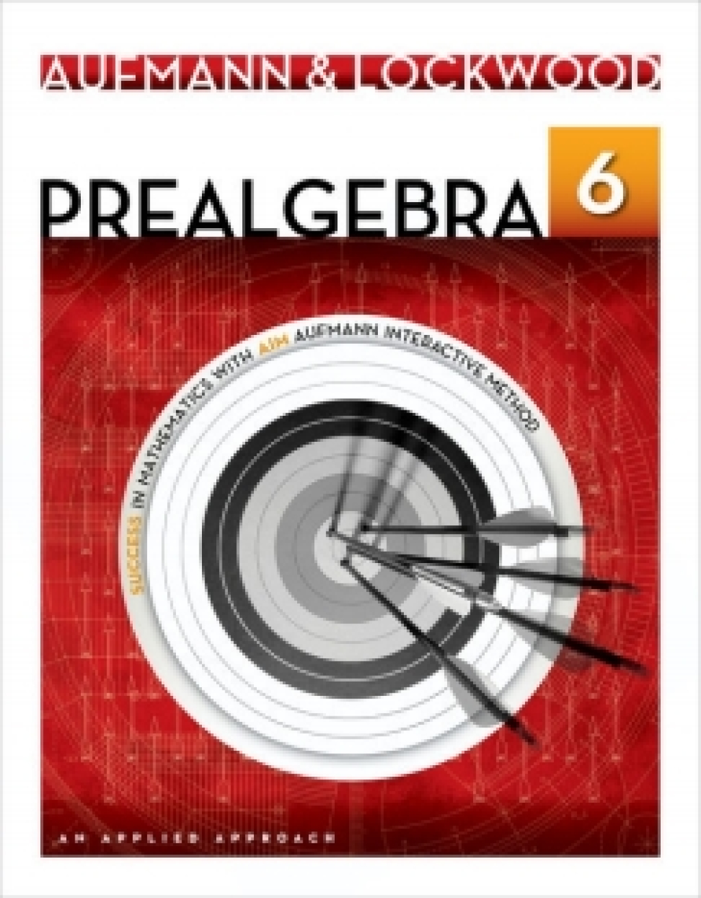 WebAssign for Aufmann/Lockwood's Prealgebra: An Applied Approach, 6th Edition [Instant Access], Single-Term 6th Edition â€“ PDF/EPUB Version Downloadable